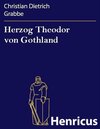 Buchcover Herzog Theodor von Gothland