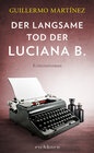 Buchcover Der langsame Tod der Luciana B