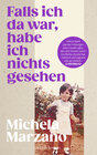 Buchcover Falls ich da war, habe ich nichts gesehen