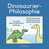 Buchcover Dinosaurier-Philosophie