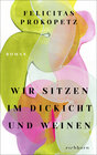 Buchcover Wir sitzen im Dickicht und weinen