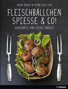 Buchcover Fleischbällchen, Spieße & Co.