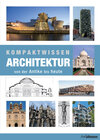 Buchcover Kompaktwissen Architektur von der Antike bis Heute