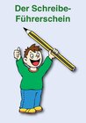 Buchcover Der Schreibe-Führerschein / 1./2. Klasse - 8 Karten mit je 4 Führerscheinen