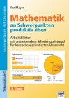 Buchcover Mathematik an Schwerpunkten produktiv üben / 8. Klasse - Kopiervorlagen mit Lösungen