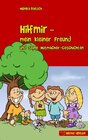 Buchcover Hilfmir - mein kleiner Freund und seine Mutmacher-Geschichten