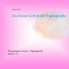 Buchcover Das kleine Licht & die Organsprache