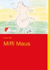 Buchcover Miffi Maus