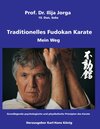 Buchcover Traditionelles Fudokan Karate - Mein Weg