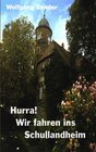 Buchcover Hurra! Wir fahren ins Schullandheim