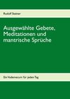 Buchcover Ausgewählte Gebete, Meditationen und mantrische Sprüche