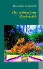 Buchcover Der zerbrochene Zauberstab
