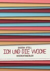 Buchcover Ich und die Woche