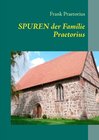 Buchcover Spuren der Familie Praetorius