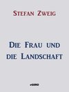 Buchcover Die Frau und die Landschaft