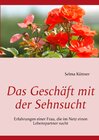 Buchcover Das Geschäft mit der Sehnsucht