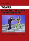 Buchcover TONFA für Polizei, Security und Bundeswehr