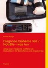 Buchcover Diagnose Diabetes Teil 2 Notfälle - was tun