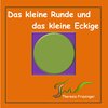 Buchcover Das kleine Runde und das kleine Eckige