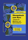 Buchcover Übungsbuch zum Kurs "Chemie für Mediziner und Zahnmediziner"
