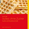 Buchcover Süßes ohne Zucker