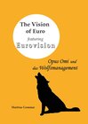 Buchcover The Vision of Euro featuring Eurovision