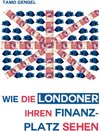 Buchcover Wie die Londoner ihren Finanzplatz sehen