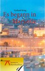 Buchcover Es begann in Marseille