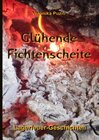 Buchcover Glühende Fichtenscheite