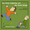 Buchcover Das kleine Zappelige und das kleine Ruhige