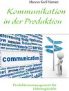 Buchcover Kommunikation in der Produktion