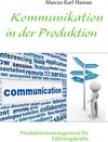 Buchcover Kommunikation in der Produktion