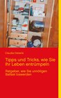 Buchcover Tipps und Tricks, wie Sie Ihr Leben entrümpeln