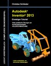 Buchcover Autodesk Inventor 2013 - Einsteiger-Tutorial