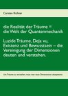 Buchcover die Realität der Träume = die Welt der Quantenmechanik