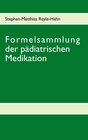 Buchcover Formelsammlung der pädiatrischen Medikation