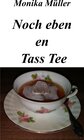 Buchcover Noch eben en Tass Tee