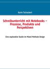 Buchcover Schreibunterricht mit Notebooks – Prozesse, Produkte und Perspektiven