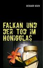 Buchcover Falkan und der Tod im Honigglas