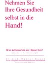 Buchcover Nehmen Sie Ihre Gesundheit selbst in die Hand!