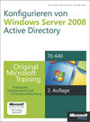 Buchcover Konfigurieren von Windows Server 2008 Active Directory - Original Microsoft Training für Examen 70-640, 2. Auflage, über
