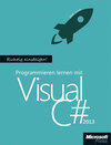 Buchcover Richtig einsteigen: Programmieren lernen mit Visual C# 2013