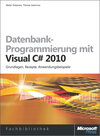 Buchcover Datenbank-Programmierung mit Visual C# 2010