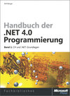 Buchcover Handbuch der .NET 4.0-Programmierung. Band 1: C# 2010 und .NET-Grundlagen