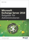 Buchcover Microsoft Exchange Server 2010 -- Ratgeber für Administratoren