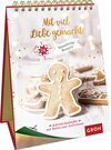 Buchcover Mit viel Liebe gemacht - 24 himmlische Rezepte für den Advent