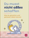 Buchcover Du musst nicht alles schaffen