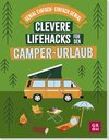 Buchcover Clevere Lifehacks für den Camper-Urlaub