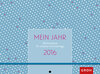 Buchcover Mein Jahr 2016 - Wochenplaner mit 3 Spalten, zum Aufhängen und Mitnehmen, mit Ferienterminen, Froschtasche, Platz für Ad