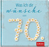 Buchcover Was ich dir wünsche zum 70.